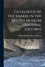 Catalogue of the Snakes in the British Museum (Natural History) 
