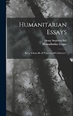 Humanitarian Essays: Being Volume Iii. of "Cruelties of Civilization." 