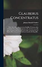 Glauberus Concentratus