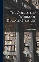 The Collected Works of Dugald Stewart; Volume 8 