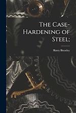The Case-Hardening of Steel; 