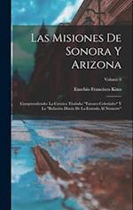 Las misiones de Sonora y Arizona