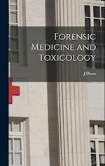 Forensic Medicine and Toxicology 
