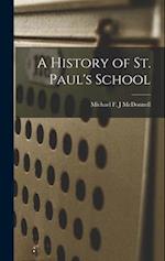 A History of St. Paul's School 