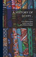 A History of Egypt .. 