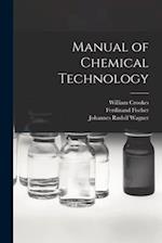 Manual of Chemical Technology 