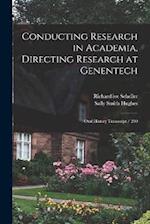 Conducting Research in Academia, Directing Research at Genentech: Oral History Transcript / 200 