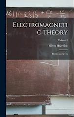Electromagnetic Theory: Electrician Series; Volume 1 