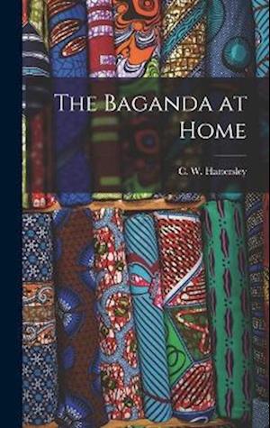 The Baganda at Home