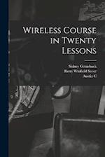 Wireless Course in Twenty Lessons 
