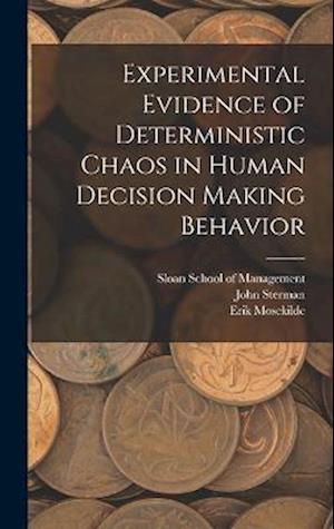 Experimental Evidence of Deterministic Chaos in Human Decision Making Behavior