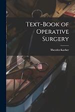Text-book of Operative Surgery 