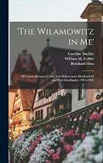 'The Wilamowitz in me': 100 Letters Between Ulrich von Wilamowitz-Moellendorff and Paul Friedländer (1904-1931) 