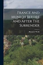 France And Munich Before And After The Surrender 