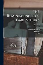 The Reminiscences of Carl Schurz; Volume 3 