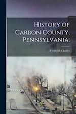 History of Carbon County, Pennsylvania; 