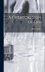A Chemical Sign of Life 
