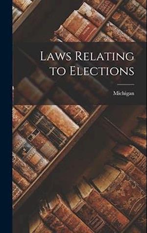 Laws Relating to Elections