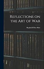 Reflections on the Art of War 