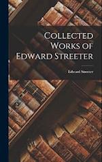 Collected Works of Edward Streeter 