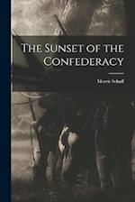 The Sunset of the Confederacy 