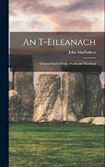 An T-Eileanach: Original Gaelic Songs, Poems and Readings 
