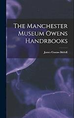 The Manchester Museum Owens Handrbooks 