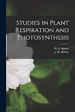 Studies in Plant Respiration and Photosynthesis 