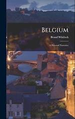 Belgium: A Personal Narrative 