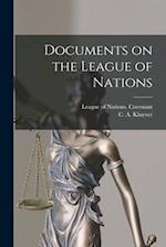 Documents on the League of Nations 