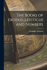 The Books of Exodus, Leviticus and Numbers 