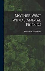 Mother West Wind's Animal Friends 