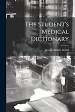 The Student's Medical Dictionary 