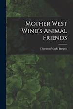 Mother West Wind's Animal Friends 