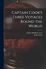 Captain Cook's Three Voyages Round the World 