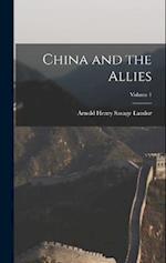 China and the Allies; Volume 1 