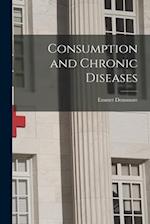 Consumption and Chronic Diseases 