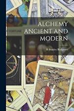 ALCHEMY ANCIENT AND MODERN 