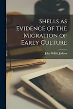 Shells as Evidence of the Migration of Early Culture 