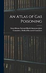 An Atlas of gas Poisoning 