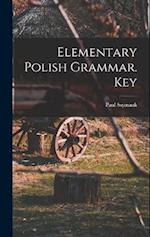 Elementary Polish Grammar. Key 