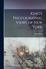 King's Photographic Views of New York 
