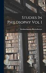 Studies In Philosophy Vol I 