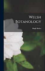 Welsh Botanology 