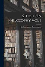 Studies In Philosophy Vol I 