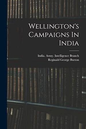Wellington's Campaigns In India
