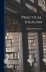Practical Idealism 