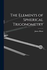 The Elements of Spherical Trigonometry 