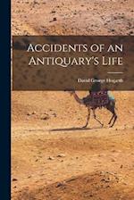 Accidents of an Antiquary's Life 