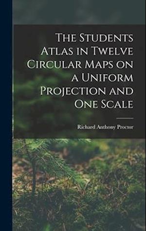 The Students Atlas in Twelve Circular Maps on a Uniform Projection and One Scale
